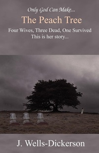 Enlarge image Cover: The Peach Tree - Outskirts Press