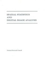 Cover: Spatial Statistics and Digital Image Analysis - National Academies Press