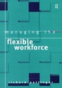 Cover: Managing the Flexible Workforce - Routledge