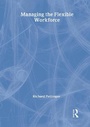 Cover: Managing the Flexible Workforce - Routledge