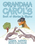 Cover: Grandma Carol's Book of Stories in Rhyme - AuthorHouse