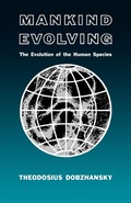 Cover: Mankind Evolving - Yale University Press