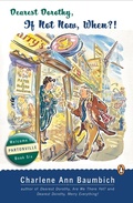 Cover: Dearest Dorothy, If Not Now, When? - Penguin Books