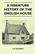 Cover: A Miniature History Of The English House - Read Books