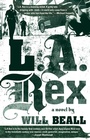 Cover: L.A. Rex - Riverhead Books