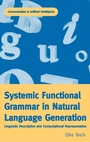 Cover: Systemic Functional Grammar & Natural Language Generation - Continuum International Publishing Group Ltd.