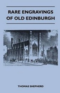 Enlarge image Cover: Rare Engravings Of Old Edinburgh - Read Books
