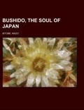 Bild: Bushido, the Soul of Japan - Rarebooksclub.com