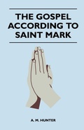 Cover: The Gospel According To Saint Mark - Read Books