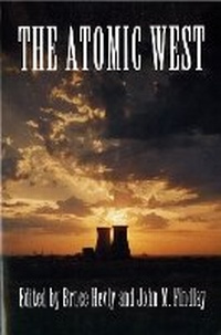 Enlarge image Cover: The Atomic West - University of Washington Press