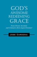 Cover: God's Awesome Redeeming Grace!!! - Outskirts Press