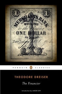 Enlarge image Cover: The Financier - Penguin Classics