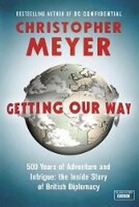 Enlarge image Cover: Getting Our Way - Weidenfeld & Nicolson