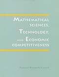 Cover: Mathematical Sciences, Technology, and Economic Competitiveness - National Academies Press