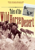 Cover: Tales of the Wild Horse Desert - University of Texas Press