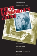 Cover: Felix Longoria's Wake - University of Texas Press
