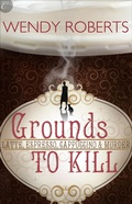 Cover: Grounds to Kill - Carina Press
