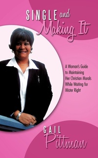 Enlarge image Cover: Single and Making It - AuthorHouse