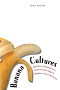 Cover: Banana Cultures - University of Texas Press