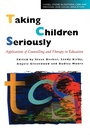 Cover: Taking Children Seriously - Continuum International Publishing Group Ltd.