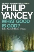 Cover: What Good is God? - Hodder Faith
