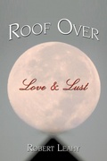 Cover: Roof Over Love & Lust - Gather Community Press