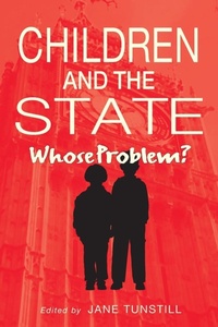 Enlarge image Cover: Children and the State - Continuum International Publishing Group Ltd.