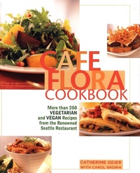 Abbildung von: Cafe Flora Cookbook - HP Books