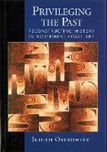 Cover: Privileging the Past - University of Washington Press