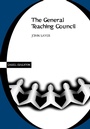 Cover: General Teaching Council - Continuum (formerly Cassell Academic)