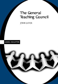 Enlarge image Cover: General Teaching Council - Continuum (formerly Cassell Academic)