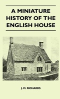 Cover: A Miniature History Of The English House - Read Books