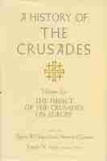 Cover: A History of the Crusades V. 6; Impact of the Crusades on Europe - University of Wisconsin Press