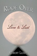 Cover: Roof Over Love & Lust - Gather Community Press