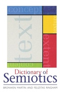 Cover: Dictionary of Semiotics - Continuum International Publishing Group Ltd.