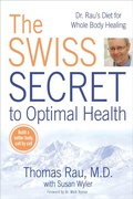 Cover: The Swiss Secret to Optimal Health - Berkley Books
