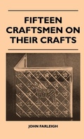 Cover: Fifteen Craftsmen On Their Crafts - Read Books