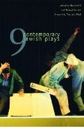 Cover: Nine Contemporary Jewish Plays - University of Texas Press