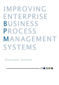 Abbildung von: Improving Business Process Management Systems - Trafford Publishing