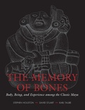 Cover: The Memory of Bones - University of Texas Press