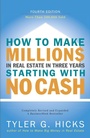 Cover: How to Make Millions in Real Estate in Three Years Startingwith No Cash - Portfolio