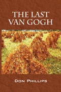 Cover: The Last Van Gogh - Outskirts Press