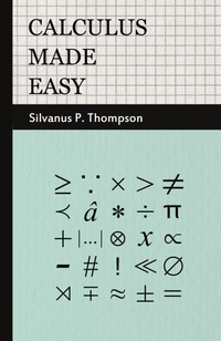 Enlarge image Cover: Calculus Made Easy - Read Books
