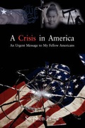 Cover: A Crisis in America - Outskirts Press
