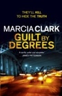 Cover: Guilt By Degrees - Mulholland Books