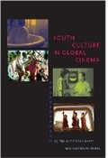 Cover: Youth Culture in Global Cinema - University of Texas Press
