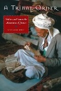 Cover: A Tribal Order - University of Texas Press