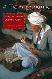Enlarge image Cover: A Tribal Order - University of Texas Press