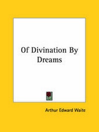 Abbildung von: Of Divination By Dreams - Kessinger Publishing