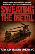 Cover: Sweating the Metal - Hodder & Stoughton Ltd
